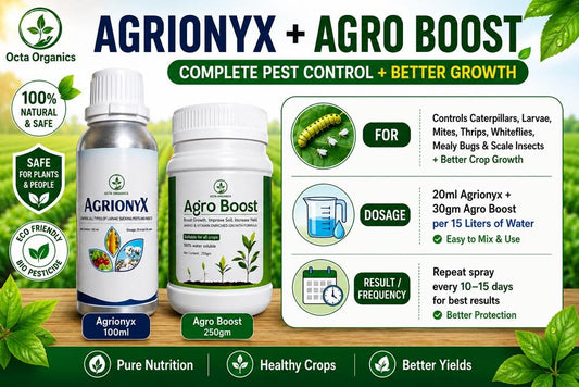 Agrionyx + AgroBoost Combo – Complete Pest Control & Soil Booster - Octa Organics and Fertilizers Pvt. Ltd.